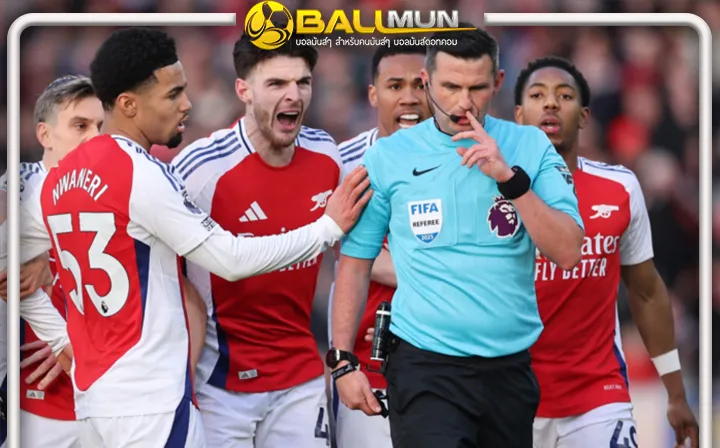 ดูบอลสด PGMOL ออกแถลงการณ์ประณามการคุกคามผู้ตัดสิน โอลิเวอร์ หลังเกมอาร์เซน่อล