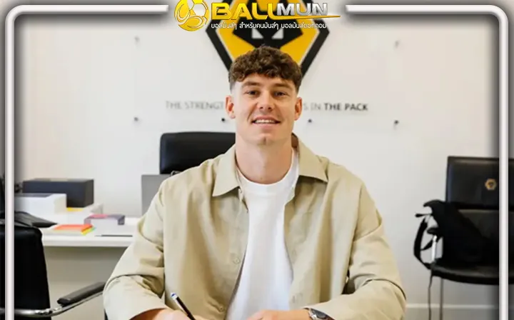 ดูบอลสด สแตรนด์ ลาร์เซ่น จรดปากกาเซ็นต่อสัญญาอยู่โยงกับวูล์ฟแฮมป์ตันไปยาวๆ ถึงปี 2030