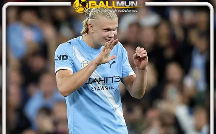 ดูบอลสด ช่วงฟอร์มขึ้น ฮาลันด์ กระทุ้งครบ 50  ประตูเร็วสุด ในศึก แชมเปี้ยนส์ลีก