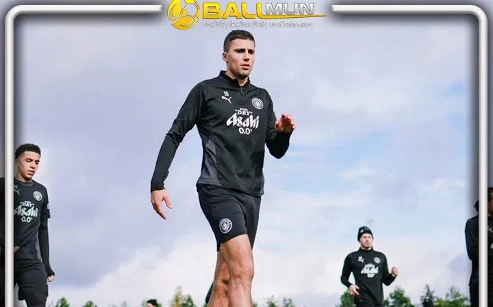 ดูบอลสด ข่าวดี เรือใบ เมื่อ โรดรี้ คัมแบ็คลงซ้อมกับทีมได้แล้ว หลังฟื้นจากอาการบาดเจ็บ แฮมสตริง